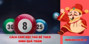 Cách chơi độc thủ đề theo hình quả trám
